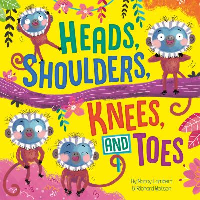 Heads, shoulders, knees, and toes