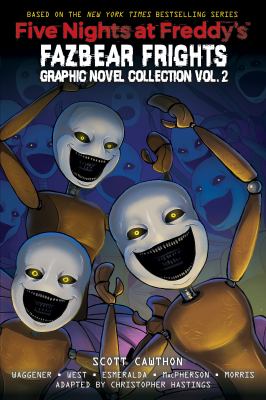 Five nights at Freddy's, Fazbear frights graphic novel collection. Volume 2 /