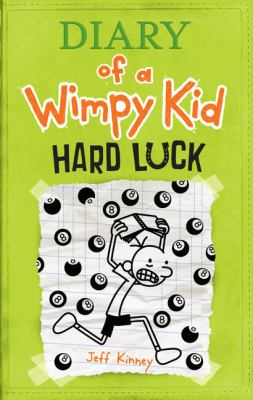 Diary of a wimpy kid. Hard luck /