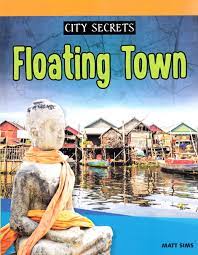 Floating Town : City secrets.