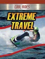 Extreme travel