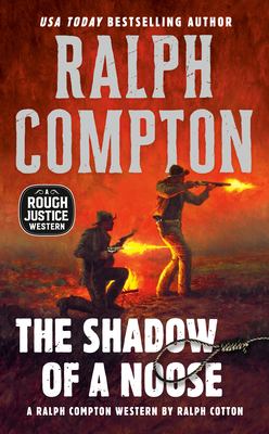 Ralph Compton's The shadow of a noose : a novel