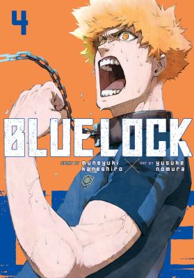 Blue Lock. Volume 4 /