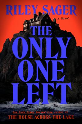 The only one left : a novel