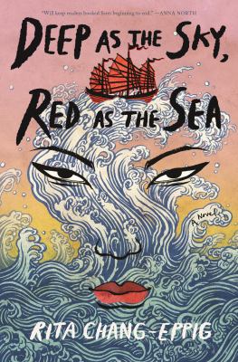 Deep as the sky, red as the sea  : a novel