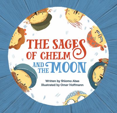 The sages of Chelm and the moon