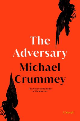 The adversary  : a novel