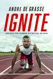 Ignite : unlock the hidden potential within