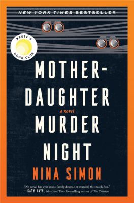 Mother-daughter murder night  : a novel