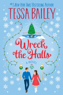 Wreck the halls  : a novel