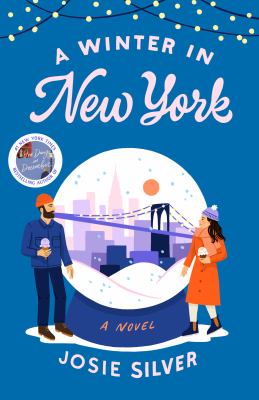 A winter in New York  : a novel