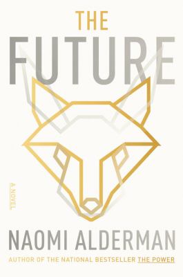The future  : a novel