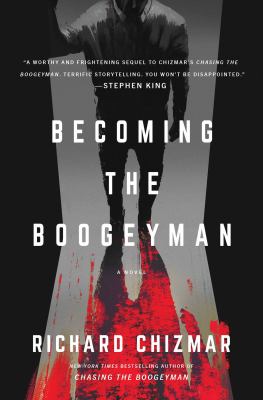 Becoming the Boogeyman  : a novel