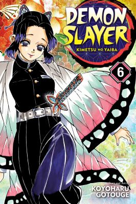 Demon slayer, kimetsu no yaiba. 6, The Demon Slayer Corps gathers /