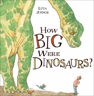 How big were dinosaurs