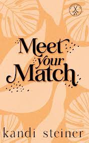 Meet your match