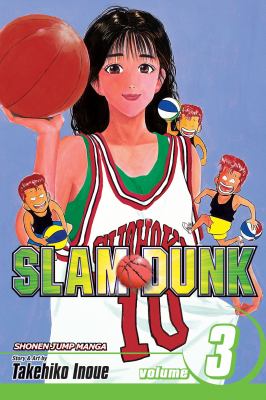 Slam dunk. Volume 3, The challenge of the common shot.