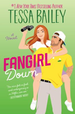 Fangirl down  : a novel