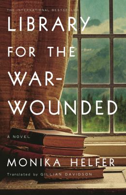 Library for the war-wounded  : a novel