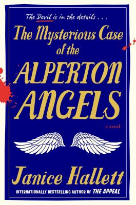 The mysterious case of the Alperton Angels  : a novel