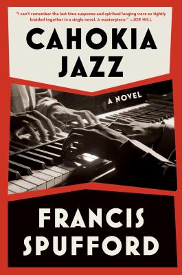 Cahokia jazz  : a novel
