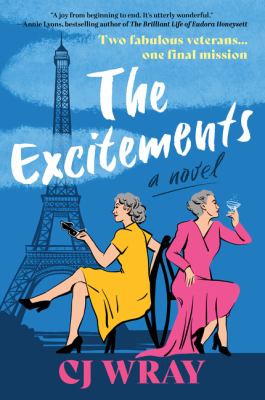 The excitements  : a novel