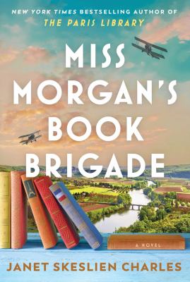 Miss Morgan's book brigade  : a novel