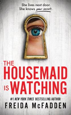 The housemaid is watching