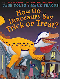 How do dinosaurs say trick or treat